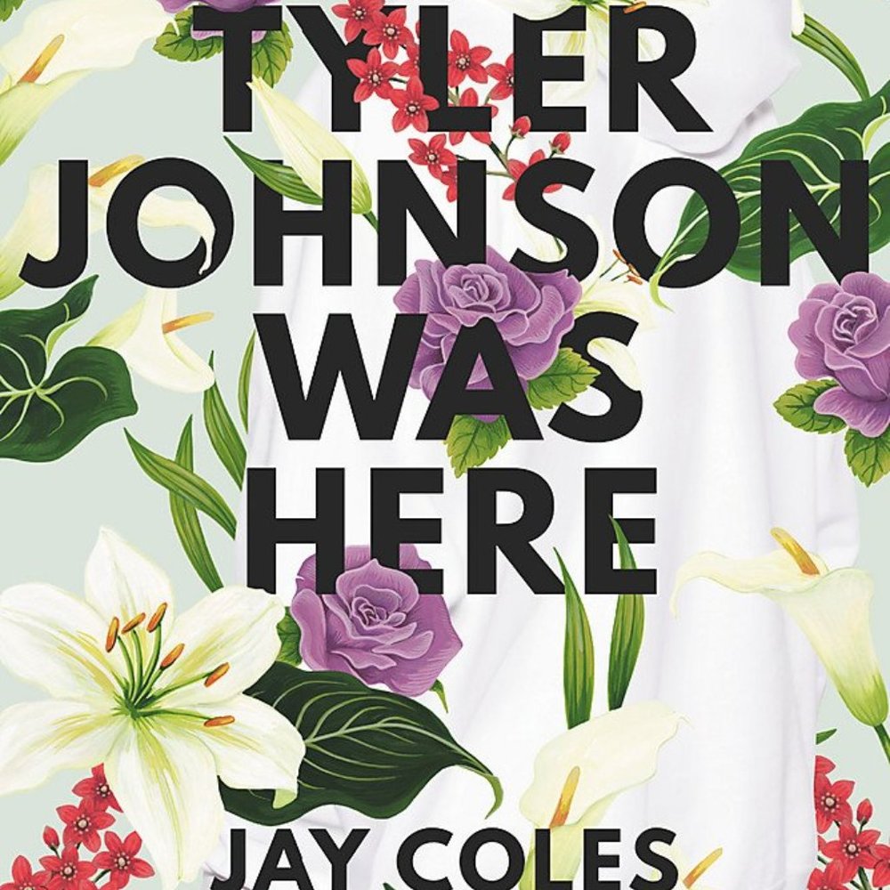 Tyler Johnson Was Here by Jay Coles (Paperback, New)